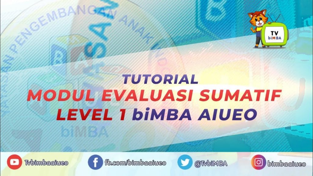 Tutorial Modul Evaluasi Sumatif Level 1 biMBA AIUEO
