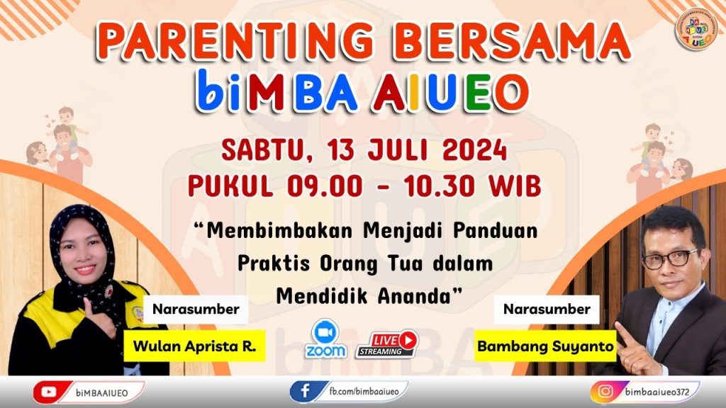 MEMBIMBAKAN MENJADI PADUAN PRAKTIS ORANG TUA DALAM MENDIDIK ANANDA – PBb