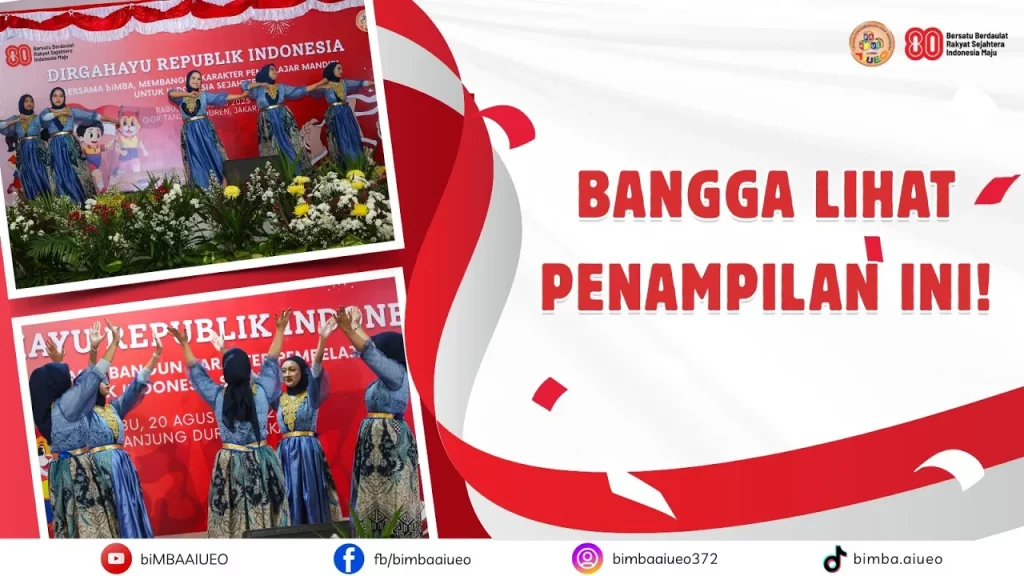 RELAWAN biMBA TANJUNG DUREN TAMPIL ANGGUN DI HUT RI KE-80