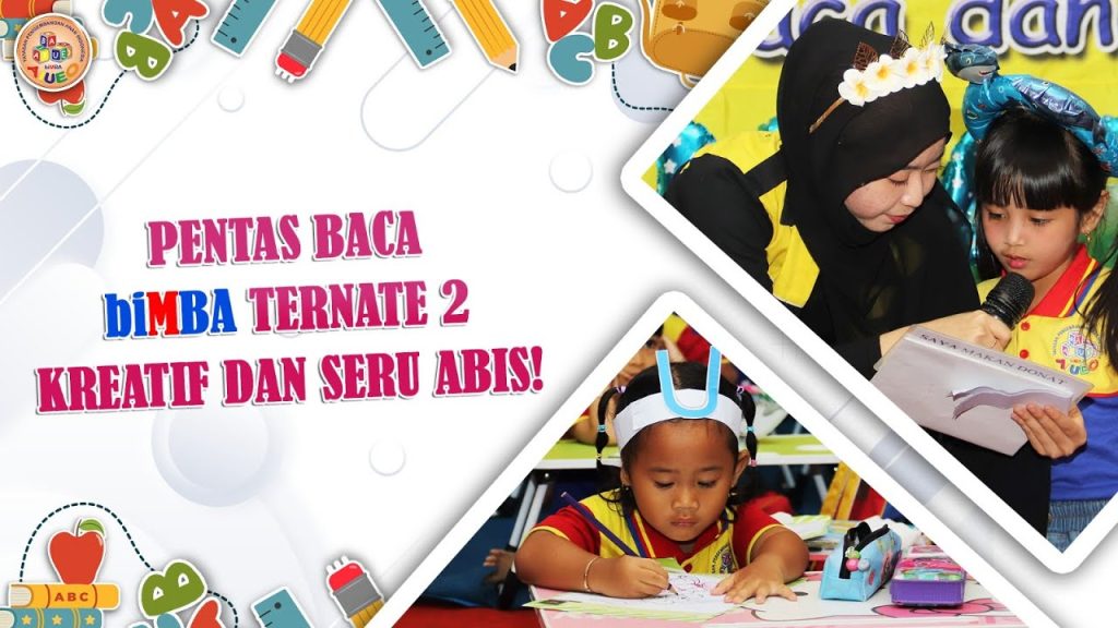 AKSI KEREN ANAK biMBA TERNATE 2 : TARI, MEMBACA, & HIBURAN BADUT!