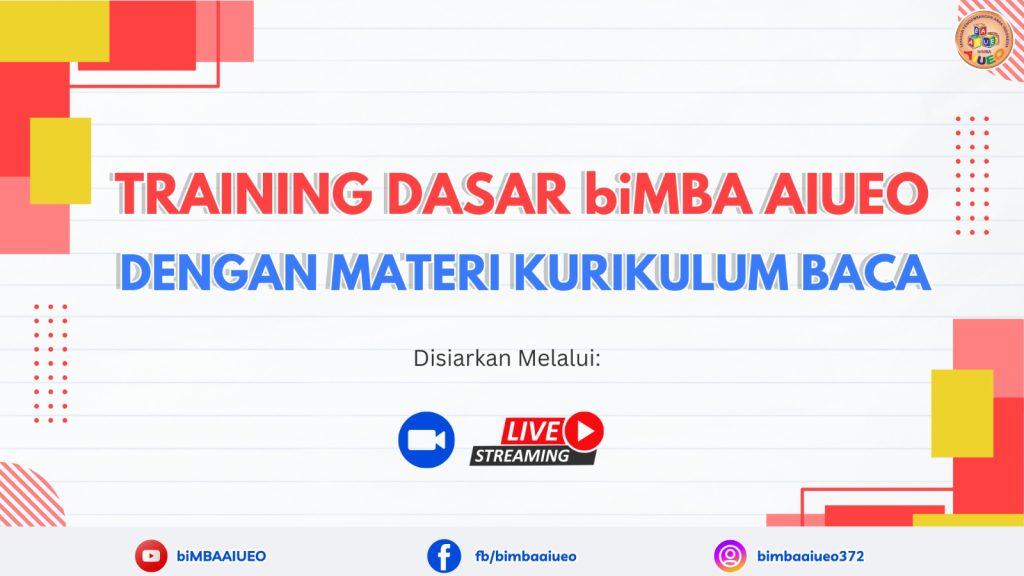 TRAINING DASAR biMBA MATERI KURIKULUM BACA (RABU, 08 JANUARI 2025)