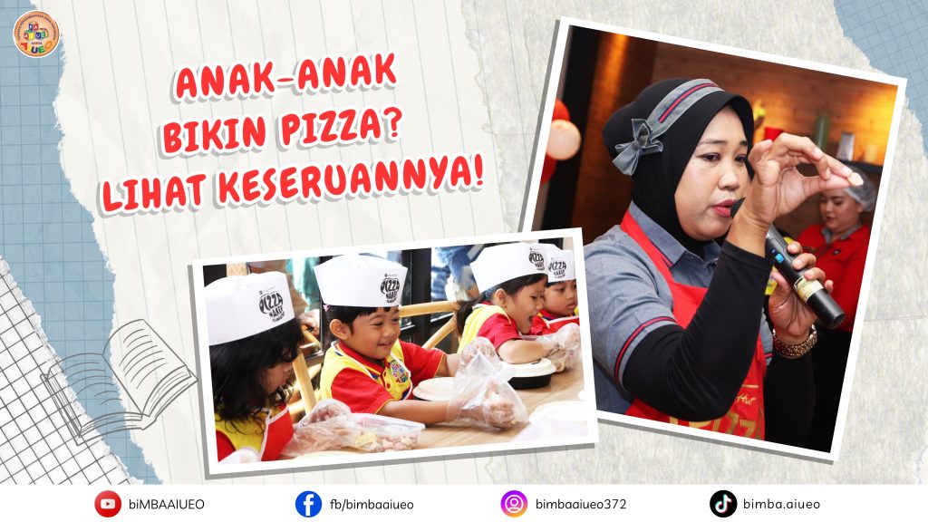 COOKING CLASS PIZZA & LOMBA SERU DI biMBA BENDUNGAN HILIR